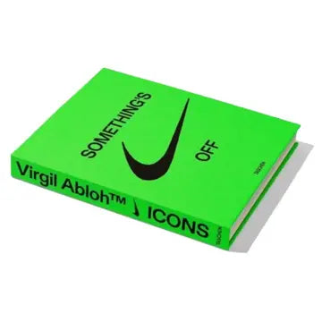 Virgil Abloh. Nike. Icons – The Sneaker as (Hyper)Object